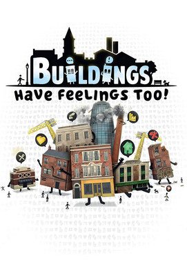 Buildings have feelings too Cover