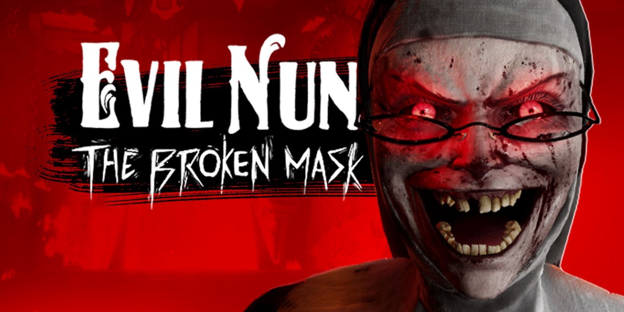 Evil Nun - The Broken Mask